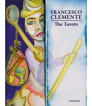 Francesco Clemente: The Tarots & Self-Portraits as the Twelve Apostles