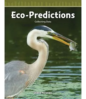 Eco-Predictions: Collecting Data