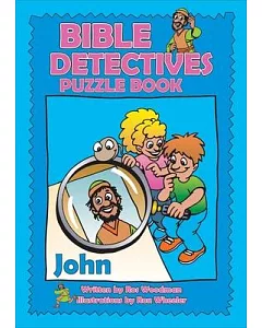 Bible Detectives: John