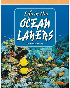 Life in the Ocean Layers