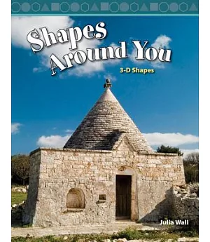 Shapes Around You: 3-d Shapes