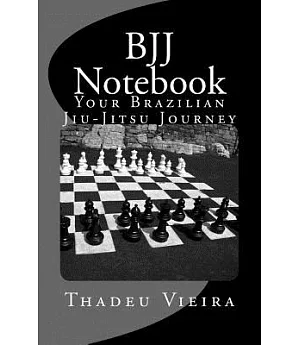 BJJ Notebook: Your Brazilian Jiu-jitsu Journey