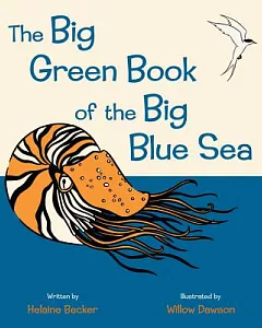 The Big Green Book of the Big Blue Sea