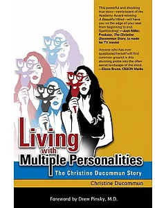 Living With Multiple Personalities: The Christine Ducommun Story