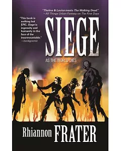 Siege: As the World Dies