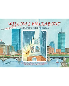 Willow’s Walkabout: A Children’s Guide to Boston