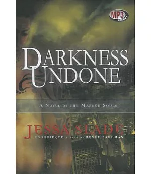 Darkness Undone