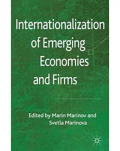 Internationalization of Emerging Economies and Firms