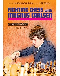Fighting Chess With Magnus Carlsen
