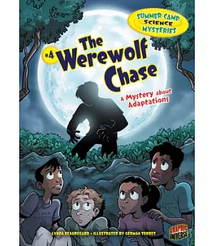 The Werewolf Chase: A Mystery About Adaptations