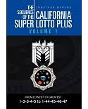 The Sequence of the California Super Lotto Plus: From Lowest to Greatest
