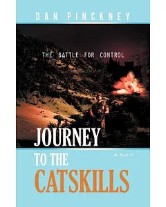 Journey to the Catskills: The Battle for Control
