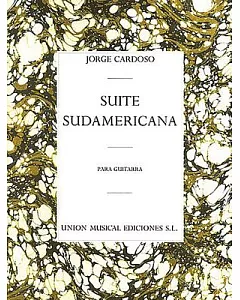 Suite Sudamericana: For Guitar