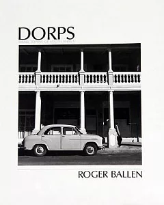 Dorps: Small Towns of South Africa