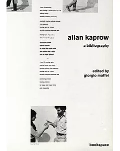 Allan Kaprow: A Bibliography