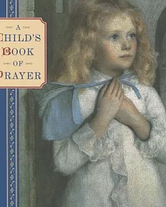 A Child’s Book of Prayer