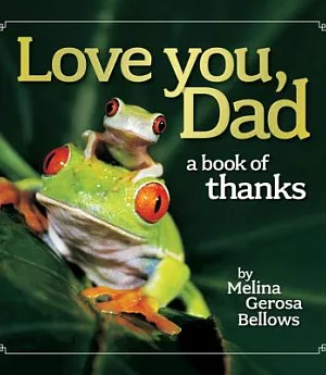 Love You, Dad: A Book of Thanks