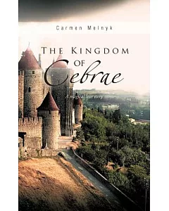 The Kingdom of Cebrae: A Magical Love Story