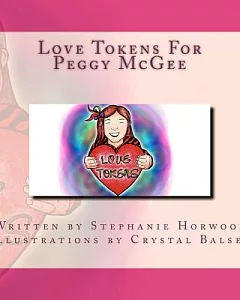 Love Tokens for Peggy Mcgee