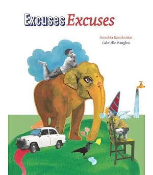 Excuses Excuses