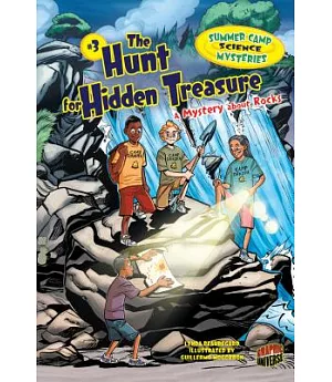 #3 the Hunt for Hidden Treasure: The Hunt for Hidden Treasure: A Mystery About Rocks
