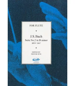 J.S.Bach: Suite No.2 in B Minor BWV 1067