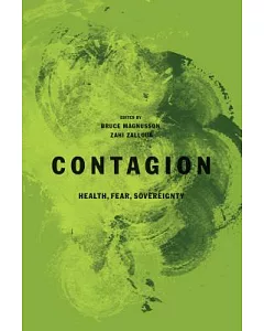 Contagion: Health, Fear, Sovereignty