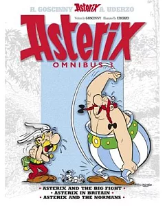 Asterix Omnibus 3: Asterix and the Big Fight / Asterix in Britain / Asterix and the Normans