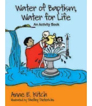 Water of Baptism, Water for Life: An Activity Book