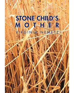Stone Child’s Mother: A Jungian Narrative Reflection on the Mother Archetype