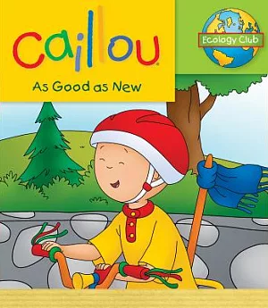 Caillou As Good As New