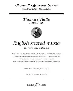 English Sacred Music: Introits and Anthems: Satb/ Optional Organ