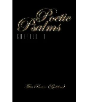 Poetic Psalms: Chapter 1