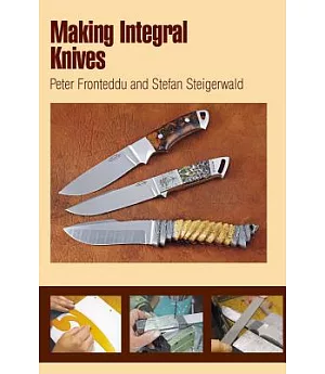 Making Integral Knives