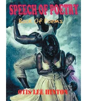 Speech of Poetry: Book of Poems