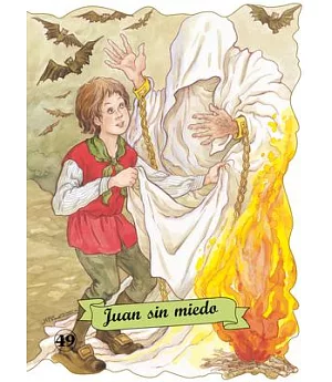 Juan sin Miedo / John The Fearless
