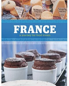 France: A Journey for Food Lovers