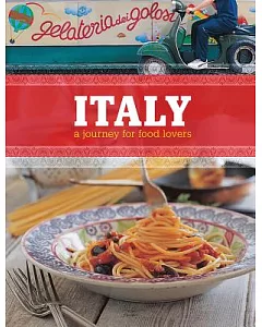 Italy: A journey for Food Lovers