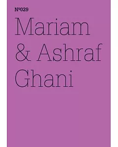 mariam & Ashraf Ghani: Afghanistan: A Lexicon