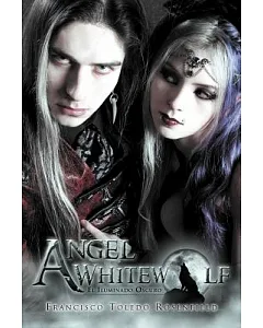 Angel Whitewolf: El Iluminado Oscuro