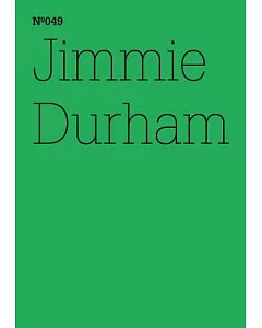Jimmie durham: Material