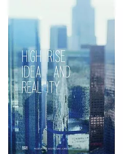 High-Rise: Idea and Reality