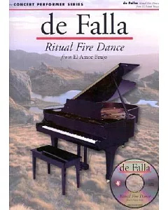 De Falla: Ritual Fire Dance: From El Amor Brujo