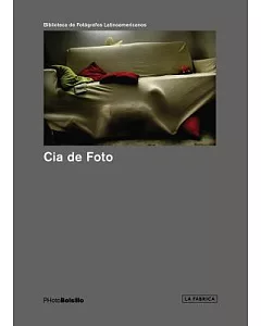 Cia de Foto: Fotografia como Ejercicio de Posibilidades / Photography as an Exercise of Options