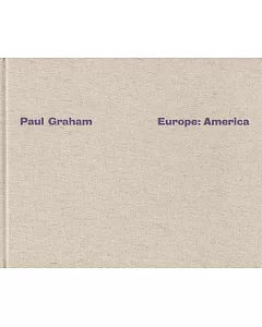 Paul Graham: Europe: America