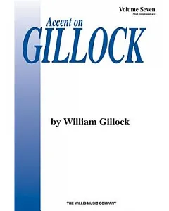 Accent on gillock: Mid-Intermediate Level