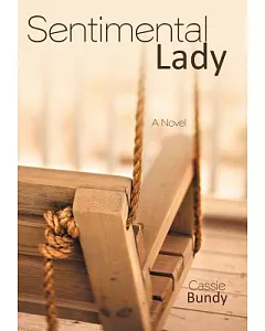 Sentimental Lady: A Novel