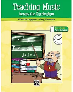 Teaching Music Across the Curriculum