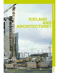Iceland and Architecture? / Island Und Architektur?