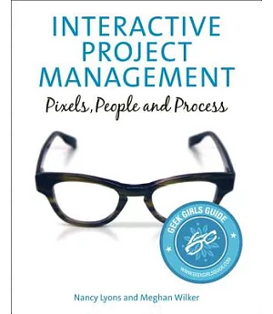 Interactive Project Management: Pixels, People, and process